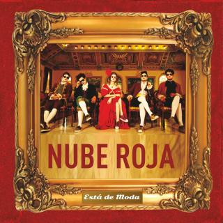 Nube Roja está de moda